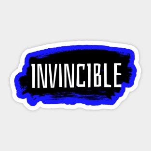 I'm INVINCIBLE Sticker